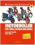 Wartunghandbuch / Reparaturanleitung für Motorroller aus China, Taiwan und Korea